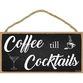Popfizzy Coffee till Cocktails Sign, Coffee Bar Wood Sign, Funny Drinking Sign, Man Cave Sign, Coffee Sign for Coffee Bar, Small Coffee Wall Decor Sign, Coffee Signs, Gift for Coffee Drinkers, 5"x10"