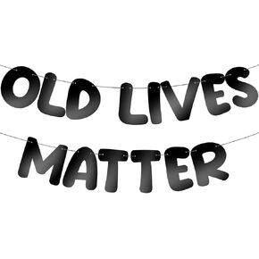 Fulmoon Pre Strung Old Lives Matter Banner 6.56 ft Funny Birthday Retirement Party Decorations 80th 70th 60th 50th Retirement Party Garland Bunting Decorations for Men Women (Bright Black)