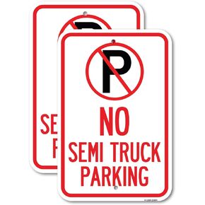 (2 Pack) No Parking Sign No Semi Truck Parking with Symbol | 12" X 18" Heavy-Gauge Aluminum Sign | Rust Free Aluminum, Weather Resistant, Waterproof, Fade Resistant, 2 Pre-drilled Holes
