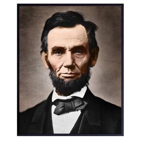 Abe Lincoln Poster - Abraham Lincoln Patriotic Wall Decor for Office, Living Room, Den - Abraham Lincoln Gifts for Republicans, Conservatives, Patriots, Civil War Fans - USA Wall Art Home Decor