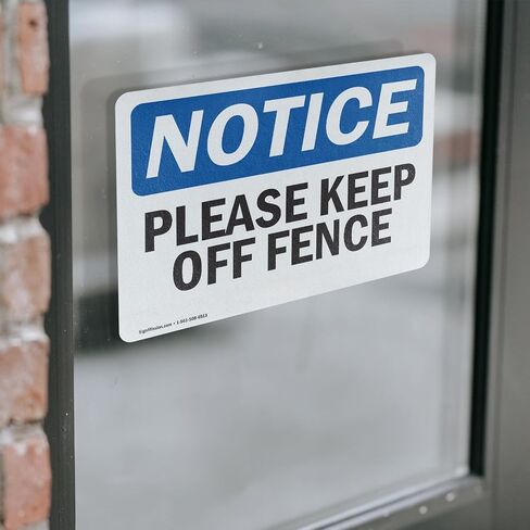 (عبوتان) علامة إشعار OSHA من فضلك Keep Off Fence OSHA مقاس 10 بوصة × 7 بوصة، مقاومة للطقس، محمية من الأشعة فوق البنفسجية لمكان العمل، والأعمال التجارية، وموقع البناء، صُنعت في الولايات المتحدة الأمريكية in Saudi Arabia