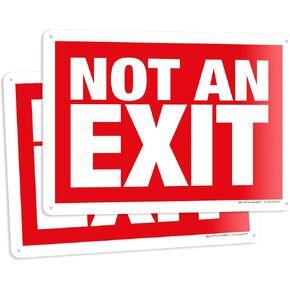 علامات iSYFIX Not An Exit - عبوتان مقاس 14 × 10 بوصة - لافتة بلاستيكية من البوليسترين بسمك 40 مل، مغلفة لمقاومة فائقة للأشعة فوق البنفسجية والطقس والخدش والماء والبهتان، للمكاتب والمباني وأماكن العمل والمزيد.