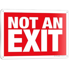 iSYFIX Not An Exit Signs - 2 Pack 14x10 Inch – 40 mil Thick Polystyrene Plastic Sign, Laminated for Ultimate UV, Weather, Scratch, Water and Fade Resistance, for Office, Buildings, Workplace & more.