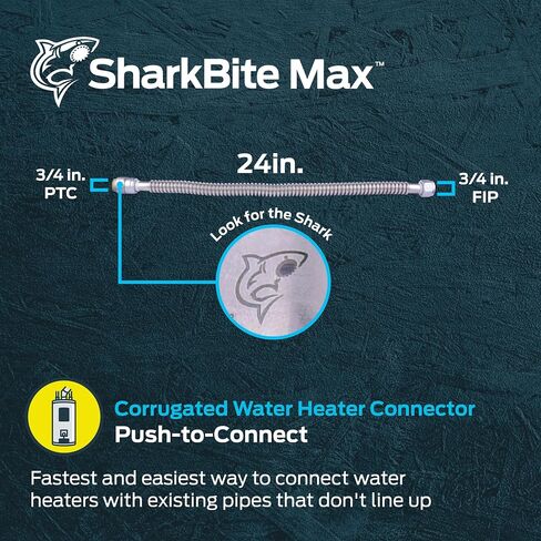 SharkBite Max 3/4 بوصة × 3/4 بوصة FIP × 12 بوصة موصل سخان مياه مرن مموج من الفولاذ المقاوم للصدأ، ادفع لتوصيل تركيبات السباكة النحاسية، أنابيب PEX، النحاس، CPVC، PE-RT، HDPE، URSS3088FX12 in Kuwait