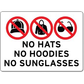 No Hats No Hoodies No Sunglasses Sign Warning Signs Crime Prevention Signs Metal Tin Sign 8x12 Inches Caution Danger Safety Security Warning Notice Signs