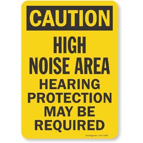 SmartSign "Caution - High Noise Area, Hearing Protection May Be Required" Label | 7" x 10" Laminated Vinyl