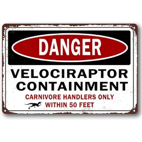 Danger Velociraptor Containment Dinosaur Park banner Decor Movie Memorabilia Poster Warning Metal Aluminum Sign