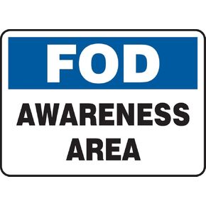 Accuform MQTL535XV Adhesive Dura-Vinyl Sign, Legend "FOD Awareness Area", 10" Length x 14" Width x 0.006" Thickness, Blue/Black on White