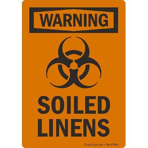 SmartSign 5 x 3.5 inch “Warning - Soiled Linens" OSHA Label with Biohazard Symbol, 3 mil Laminated Adhesive Polyester, Fluorescent Orange and Black
