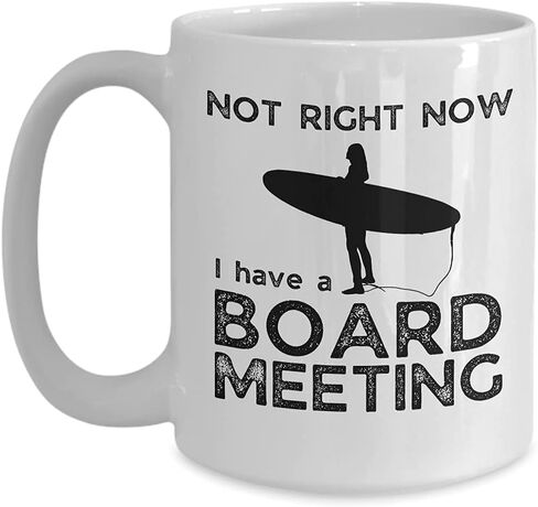 I Can't I Have a Board Meeting Mug, Funny Surfing Coffee Mug, Gift for Surfer, Best Surfing Mug, 11 oz & 15 oz, White in Saudi Arabia