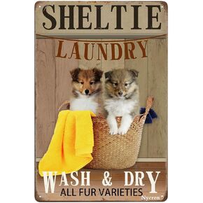 Sheltie Dog Tin Sign الغسيل والتجفيف جميع أصناف الفراء ديكور ريفي علامة عتيقة للمنزل وغرفة النوم والحمام والمقهى والنادي كهف جدار ديكور علامة معدنية 8x12 بوصة