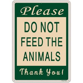 Please Do Not Feed The Animals Signs 10 x 14 Inches Do Not Feed Signs Metal Reflective Sturdy Rust Aluminum UV Protected Waterproof Easy to Install Indoor Outdoor Use