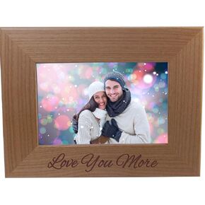 CustomGiftsNow Love You More - Engraved Wood Picture Frame Holds 4x6 Inch Photo