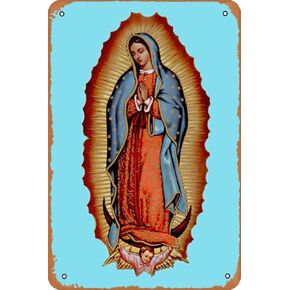 Vintage Tin Metal Sign Virgin Virgen Maria De Guadalupe Retro Wall Art Decor Iron Painting for Home Kitchen Cafe Pub Sign 6x8 Inch Plaque