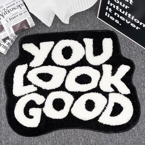 You Look Good Bath Mat - Cool Black and White Bathroom Rugs Non Slip Washable, Black Bathroom Decor, Hypebeast Bedroom Decor Aesthetic, Cute Funny Funky Trendy Bathroom Mats 25" x 21"