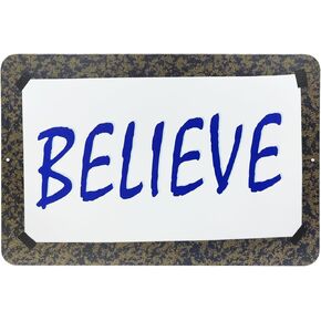 Believe Inspirational Words Decorative Metal Sign, 12"x8", Inspirational Quote Sign for Home and Office Decor (Blue)