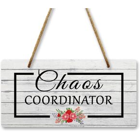 Chaos Coordinator Hanging Sign 10x5 Inch Home Plaque Gift for Women Boss Coworker Teacher Manager Wedding Planner Home Office Decor Entryway Decor for Wall Front Door House Double Sided Sign