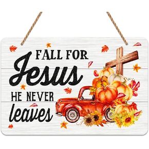 WhatSign Fall Door Decor Sign Fall for Jesus He Never Leaves Decorations Sign for Home Christian Maple Leaves Jesus Fall Decor Sign Autumn Wreath for Front Door Porch Wall Fall Thanksgiving