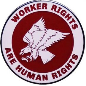 Worker Rights Are Human Rights Labor Union Strike Support Striking 1.2" Enamel Pin Badge