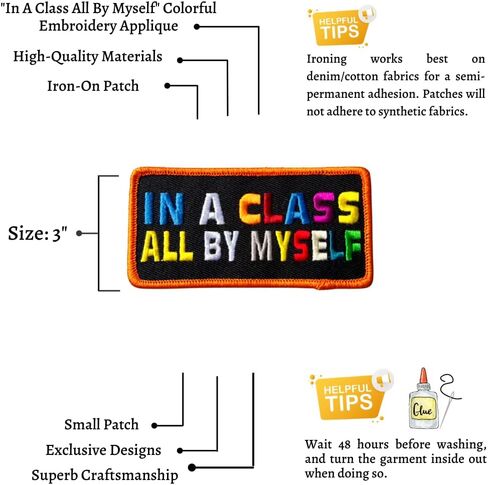 Patch Party Club, Colorful "in a Class All by Myself" Iron-On Embroidered Patch - 4" x 2" Embrace Individuality with Vibrant Confidence in Saudi Arabia