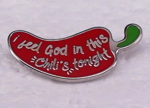 I Feel God In This Chili's Tonight Pam Beesly The Office Dunder Mifflin TV Show 1.25" Enamel Pin Badge, 1.25 Inches, Enamel, enamel in Kuwait