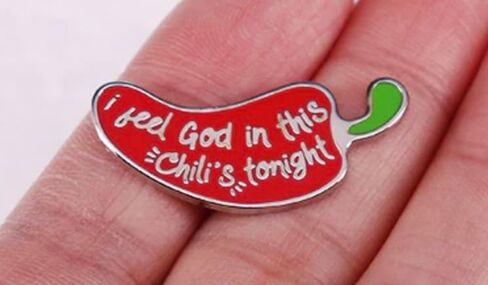 I Feel God In This Chili's Tonight Pam Beesly The Office Dunder Mifflin TV Show 1.25" Enamel Pin Badge, 1.25 Inches, Enamel, enamel in Kuwait