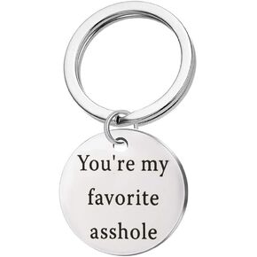 Fiance Husband Boyfriend Hubby Gifts - You're My Favorite Asshole Keychain Funny Man Gift Keyring Valentines Day Birthday Christmas Gifts for Him