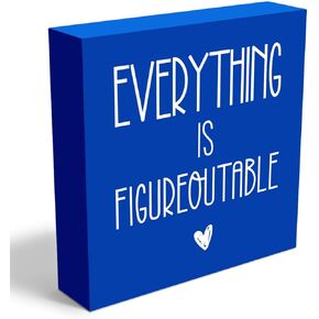 Everything Is Figureoutable Wooden Box Sign Decorative Motivational Gifts Wood Box Sign Home Office Decor Inspirational Rustic Farmhouse Square Desk Decor Sign for Shelf 5 x 5 Inches