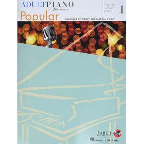Adult Piano Adventures Popular Book 1: Timeless Hits and Popular Favorites (Adult Piano Adventures: Popular, 1)