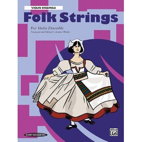 Folk Strings for Ensemble: Violin Ensemble