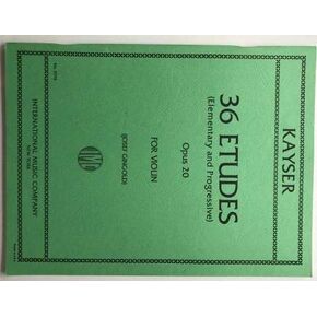 Kayser: 36 Etudes (Elementary & Progressive) Op.20 for Violin, ed. Gingold