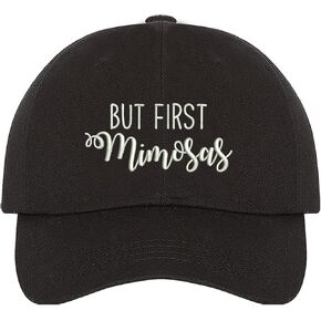 DSY Lifestyle But First Mimosas Dad Hat- Baseball Cap- Unisex