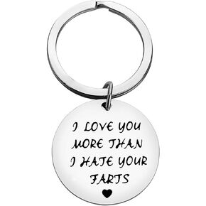 Xiahuyu I Love You More Than I hate Your Farts Keychain Gifts for Boyfriend Husband Girlfriend Wife Funny Sarcastic Gift Christmas Birthday Gifts Valentines Day Gifts for Him Her