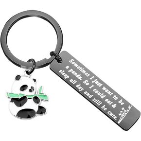BAUNA Panda Gifts Panda Bear Jewelry Sometimes I Just Want to Be a Panda Funny Keychain Gifts