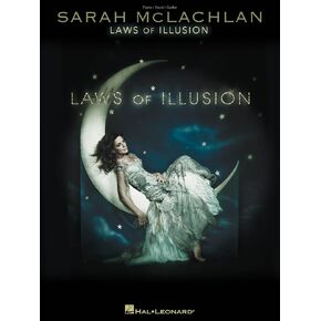 Sarah McLachlan - Laws of Illusion Piano, Vocal and Guitar Chords