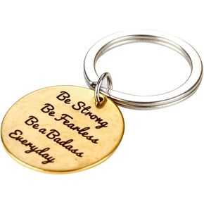 Meiligo Be Strong Be Fearless Be a Badass Everyday Charm Keychain فئة 2018 هدية التخرج لها وله