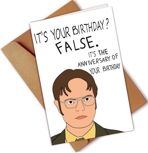 بطاقة عيد ميلاد مضحكة دوايت شروت للرجال، هدية عيد ميلاد المكتب لأفضل صديق للنساء، إنها بطاقة عيد ميلاد زائفة له in Kuwait