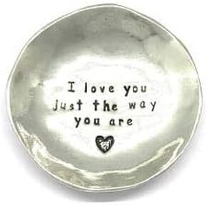 "I Love You Just The Way You Are." Pewter Trinket Dish Ring Bowl Wedding Gift Box