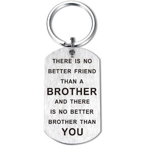 TANWIH Brother Gifts for Christmas, No Better Brother Than You Keychain - Birthday Gifts for Brother Key Chains