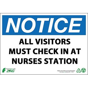 Zing Green Products 1908S Recycled Polystyrene "Notice Visitors Must Check In at Nurses Station" Safety Sign, Self-Adhesive, Black/Blue/White, 10" Length, 7" Width