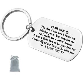 to My Man Keychain Gift for Him,Wedding Anniversary Valentine's Day Birthday Gift for Boyfriend Fiance Husband I was A Little Late to Be Your First Keychain
