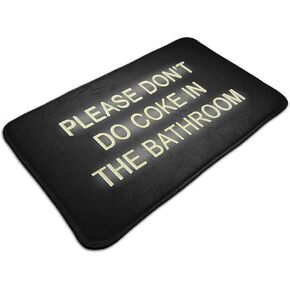 Please Don't Do Coke in The Bathroom Bath Mats Black Carpet 19.5*31.5 Inch Rugs for Bathtub Funny Decor Cute Plush Cozy Velvet Mat ?Water Absorbent Non Slip White One Size in Saudi Arabia