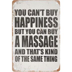 AAROENLYS Retro Tin Sign You Can't Buy Happiness But You Can Buy a Massage Metal Sign Wall Art Plaque Poster for Home Bar Pub 8 X12IN