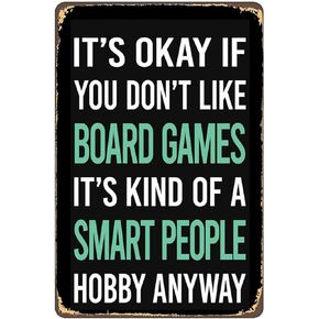 Smart People Hobby Board Games Metal Signs Vintage Bar Farm Kitchen Man Cave Wall Art Coffee Bar Gift 8x12inch