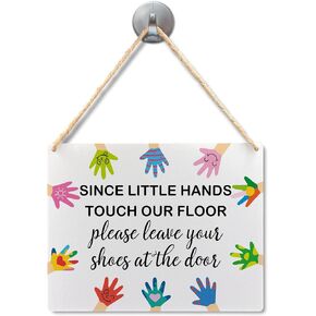 Please Remove Your Shoes Sign, Since Little Hands Touch Our Floor Wood Signs Wall Hanging, Shoes Off Sign for Front Door, Please Take Your Shoes Off Sign, 10.2x7.8 Inches Wall Pediments