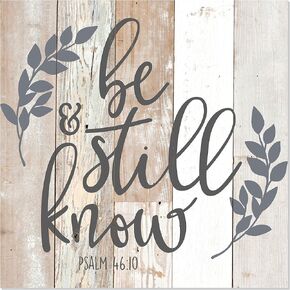 Be Still And Know That I Am God Rustic Wall Sign 12x12