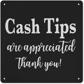 Wall Hanging Cash Tips Are Appreciated Sign Thank You Restaurant Salon Printed Plaque Sign Rustic Hanging Decoration Home Decor Farmhouse Entryway Sign Metal Wall Decor 8 * 8 in Tin Sign