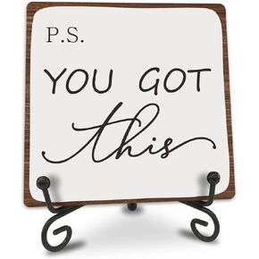 Home Office Decor - P.S You Got This! - Positive Reminder Wooden Sign With Metal Support, Home Office Decor, Meaningful Gift For Women Men & Coworker, Desk Decorations- B04