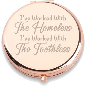 WUSUANED Real Housewives Makeup Mirror I've Worked with The Homeless and Toothless Mirror TV Show Lover Gift Housewives Gifts (Real Housewives Mirror)