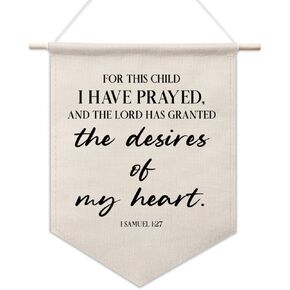 For This Child I Have Prayed Pennant Banner, 1 Samuel Scripture Decor, Christian Wall Art, Nursery Decor, Kids Bedroom Decor, Canvas Hanging Pennant Flag, Daughter Room Decor, Son Room Decor